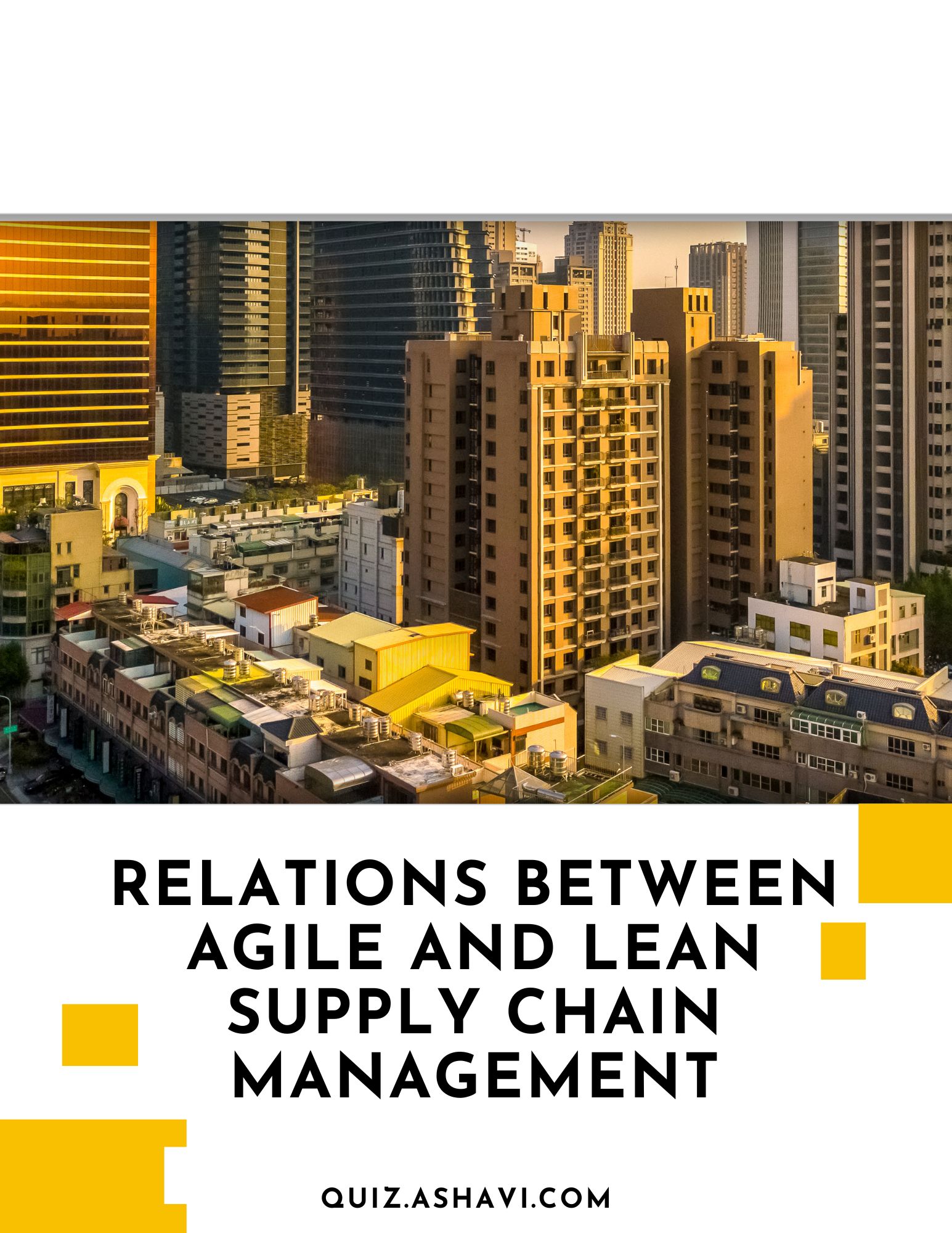 Relations Between Agile and Lean Supply Chain Management